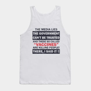 The Media Lies The Government Can't Be Trusted Tank Top